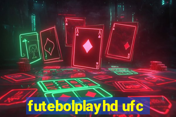 futebolplayhd ufc